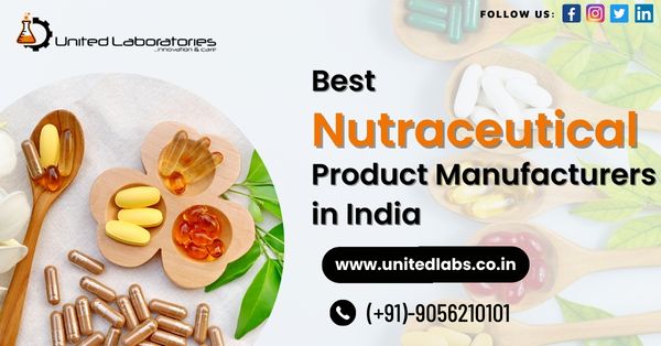 Nutraceutical Products Manufacturer in India