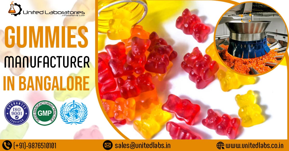 Top Rated Gummy Manufacturing Company in Bangalore | United Laboratories